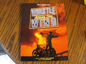 Whistle Down The Wind Sheet Music Easy Piano And Vocal Selections New - Picture 1 of 2