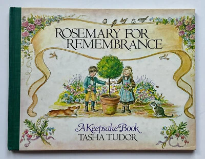 Tasha Tudor Rosemary for Remembrance Hardcover 1981 Revised Edition Very Nice - Image 1 of 4