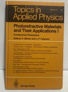 Photorefractive Materials and Their Applications I: Fundamental Phenomena by A.M - Picture 1 of 5