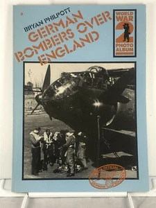 WORLD WAR 2 Photo Album #2 GERMAN BOMBERS OVER ENGLAND (Softcover,1981) Philpott - Bild 1 von 1