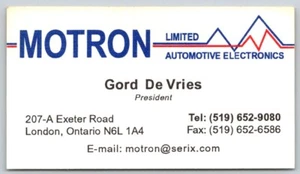 Business Card London ON Motron Ltd Automotive Electronics Gord De Vries Pres - Picture 1 of 2