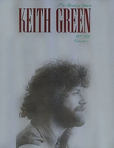 Keith Green The Ministry Years Volume 1 Sheet Music Piano Vocal Guitar 000306162 - Picture 1 of 1