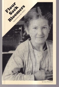 FLOUR SACK BLOOMERS by Lucy Fetterhoff (2001 Trade Paperback){R8} - Picture 1 of 2