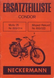 Ersatzteilliste Condor Mofa-25 Nr. 693/014 und Moped-Rekord Nr. 693/022 - Bild 1 von 1