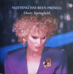 DUSTY SPRINGFIELD Nothing Has Been Proved 12" Vinyl UK 1989 12R6207 EX/EX - Picture 1 of 4