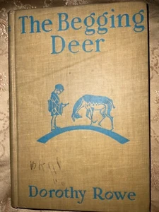 The Begging Deer n other stories of Japanese Children by Dorothy Rowe 1929 - Picture 1 of 10