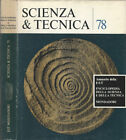 Scienza e tecnica 78. Annuario della EST Enciclopedia della Scienza e della Tecn