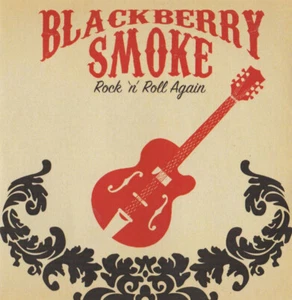 Blackberry Smoke – Rock 'N' Roll Again RARE SINGLE PROMO 2015 - Picture 1 of 1