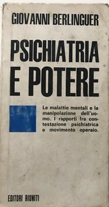 Berlinguer, Psichiatria e potere. Editori Riuniti 1969 - Foto 1 di 2