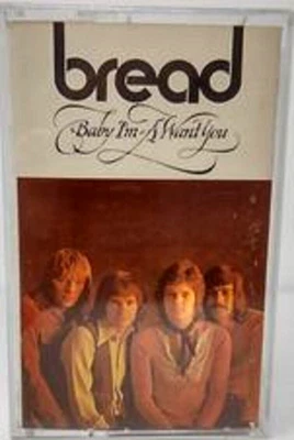 Bread Baby I'm-A Want You 1972 Cassette Tape Classic Rock - Image 1 of 4