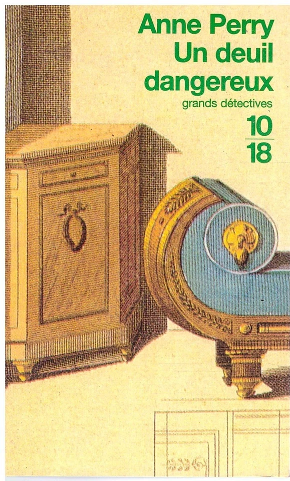 Un deuil dangereux Anne Perry - 10/18 Grands Détectives 1999 [Bon état] - Photo 1/1