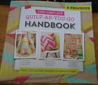 The Complete Quilt As You Handbook PB 5 Projects By Love Patchwork & Quilting