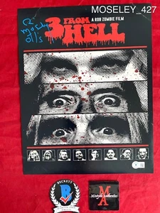 ¡FOTO FIRMADA DE BILL MOSELEY 11x14 AUTOGRAFIADA! 3 FROM HELL! ¡BECKETT! ¡OTIS! ¡HORROR! - Imagen 1 de 6