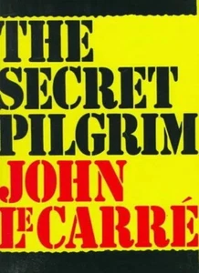 John le Carre -The Secret Pilgrim, SIGNED US 1st edition 1st print new hardback. - Picture 1 of 1