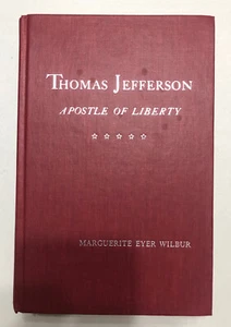 "Thomas Jefferson Apostel der Freiheit" von Marguerite Wilbur *1962 1. * HC - gut - Bild 1 von 12
