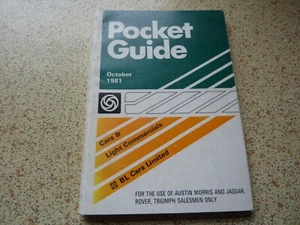 BL CARS Salesmans Guide. Oct 1981. MINI DOLOMITE ACCLAIM. TR7. XJS. MAXI. SD1 - Picture 1 of 4