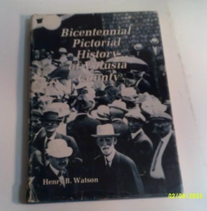 1976 BICENTENNIAL PICTORIAL HISTORY OF VOLUSIA COUNTY, FL by HENRY B. WATSON - Picture 1 of 4