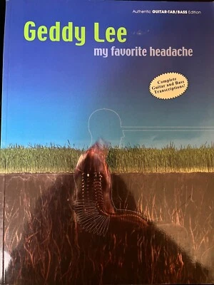  Geddy Lee - My Favorite Headache -  Guitar and Bass Tab / Tablature Book RUSH - Image 1 of 3