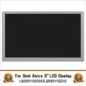 LQ080Y5DZ10 LQ080Y5DZ06 Pantalla LCD Pantalla Táctil Para Opel Astra K Coche GPS Radio - Imagen 1 de 7