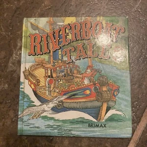 Riverboat Tales Adventures Hardcover Lucy Kincaid Brimax - Picture 1 of 7
