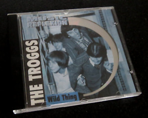 THE TROGGS - Wild Thing CD / MUSIC REFLEXION - 1421.2068-2 / 1994
