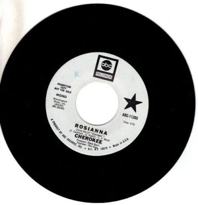 Cherokee - Rosianna (Mono) / Rosianna (Stereo) Promotional Vinyl 45 - Image 1 of 4