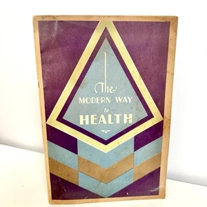 The Modern Way to Health 1930 Recipes Cookbook Art Deco Cover Paperback Vintage - Picture 1 of 8