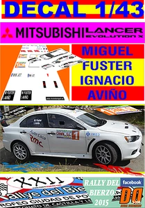 DECAL 1/43 MITSUBISHI LANCER EVO X M.FUSTER RALLY DEL BIERZO 2015 WINNER (08) - Picture 1 of 1