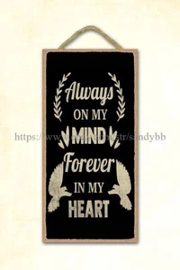 siempre en mi mente para siempre en mi corazón memorial dolor pérdida letrero de madera arte de pared - Imagen 1 de 2