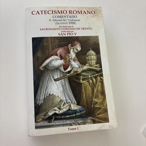 Catecismo Romano (comentado), decretado por el Sacrosanto Concilio De Trento SC - Bild 1 von 7