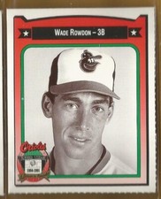 1991 Crown Coca Cola Baltimore Orioles Regional Card Wade Rowdon 1988