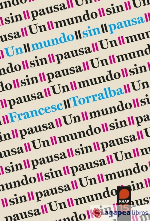 Un mundo sin pausa. NUEVO. ENVÍO URGENTE (Librería Agapea) - Imagen 1 de 1