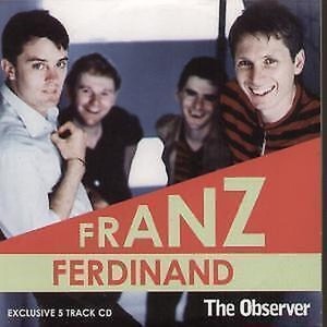Franz Ferdinand Observer Exclusive 5 Track CD CD Europe Domino 2005 in card