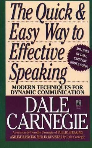 The Quick and Easy Way to Effective Speaking - Mass Market Paperback - GOOD - Image 1 of 1