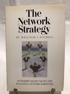 The Network Strategy By Malcolm J Nicholl Marketing - Picture 1 of 6