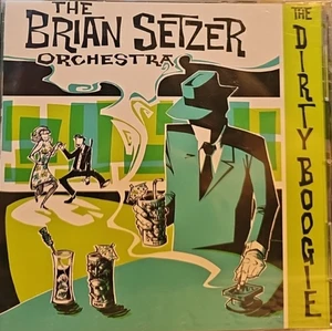 The Brian Setzer Orchestra - "The Dirty Boogie" CD - #1/6 - Imagen 1 de 2