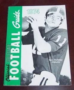 Official Collegiate Football Guide NCAA 1974 Gary Rutledge Alabama cover - Picture 1 of 1