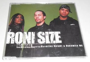 RONI SIZE featuring BEVERLEY KNIGHT & DYNAMITE MC - NO MORE - UK CD SINGLE - Picture 1 of 1