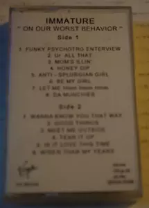 Immature On Our Worst Behavior Rare Promotional Cassette 1992 Vg+ To Nm Htf Rap - Picture 1 of 6