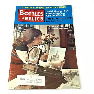 1973 Bottles And Relics Magazine Fetishes Coffee Mills Autographs Books Digging - Picture 1 of 11