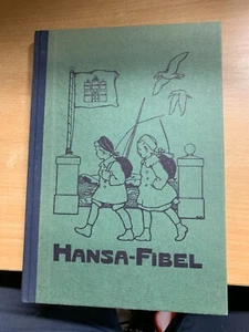 1995 REPRINT OF 1925 "HANSA FIBEL" GERMAN TEXT ILLUSTRATED BOOK (P3) - Imagen 1 de 10