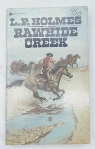 Vintage RAWHIDE CREEK L.P. Holmes Western Paperback c.1975 - Foto 1 di 4