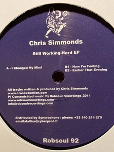 Sofortkauf Einmal spielen Chris Simmonds arbeitet noch hart EP Robsoul Recordings - Bild 1 von 3