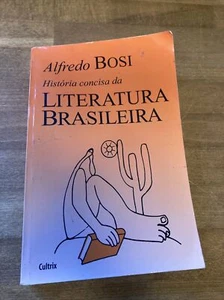 História Concisa da Literatura Brasileira by Alfredo Bosi. Used Good.  Paperback - Picture 1 of 6