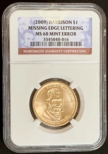 NQC Mint Error 2009 Harrison $1 Missing Edge Lettering MS 68 - No Graded Higher - Picture 1 of 2