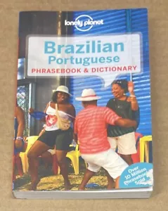 Lonely Planet : Brazilian Portuguese Phrasebook and Dictionary (2014, PB, GOOD) - Foto 1 di 1