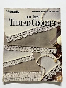 Our Best Thread Crochet Leisure Arts #2889 Pattern book paperback edging - Imagen 1 de 7