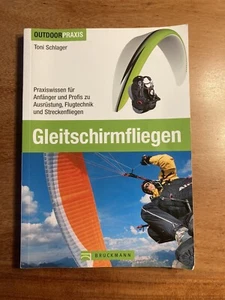 Gleitschirmfliegen von Toni Schlager - Bild 1 von 2