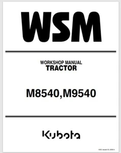 2009 Kubota M8540 and M9540 Tractor Workshop Service Manual 662 Pages - Picture 1 of 1