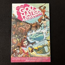 GOD HATES ASTRONAUTS VOL 1 TPB - Image Comics - 1st Print - Excellent